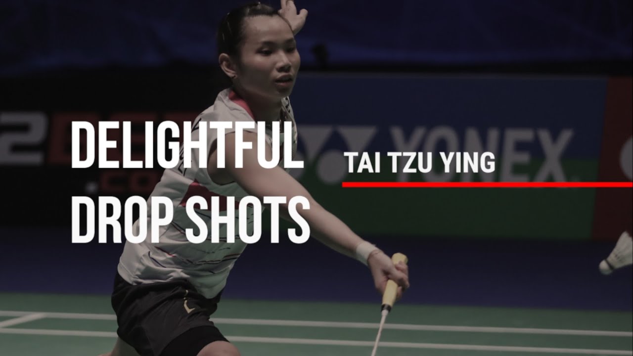 Tai Tzu Ying Dropshots